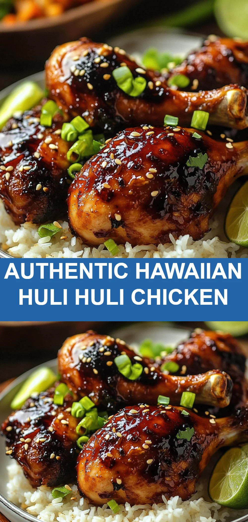 Authentic Hawaiian Huli Huli Chicken