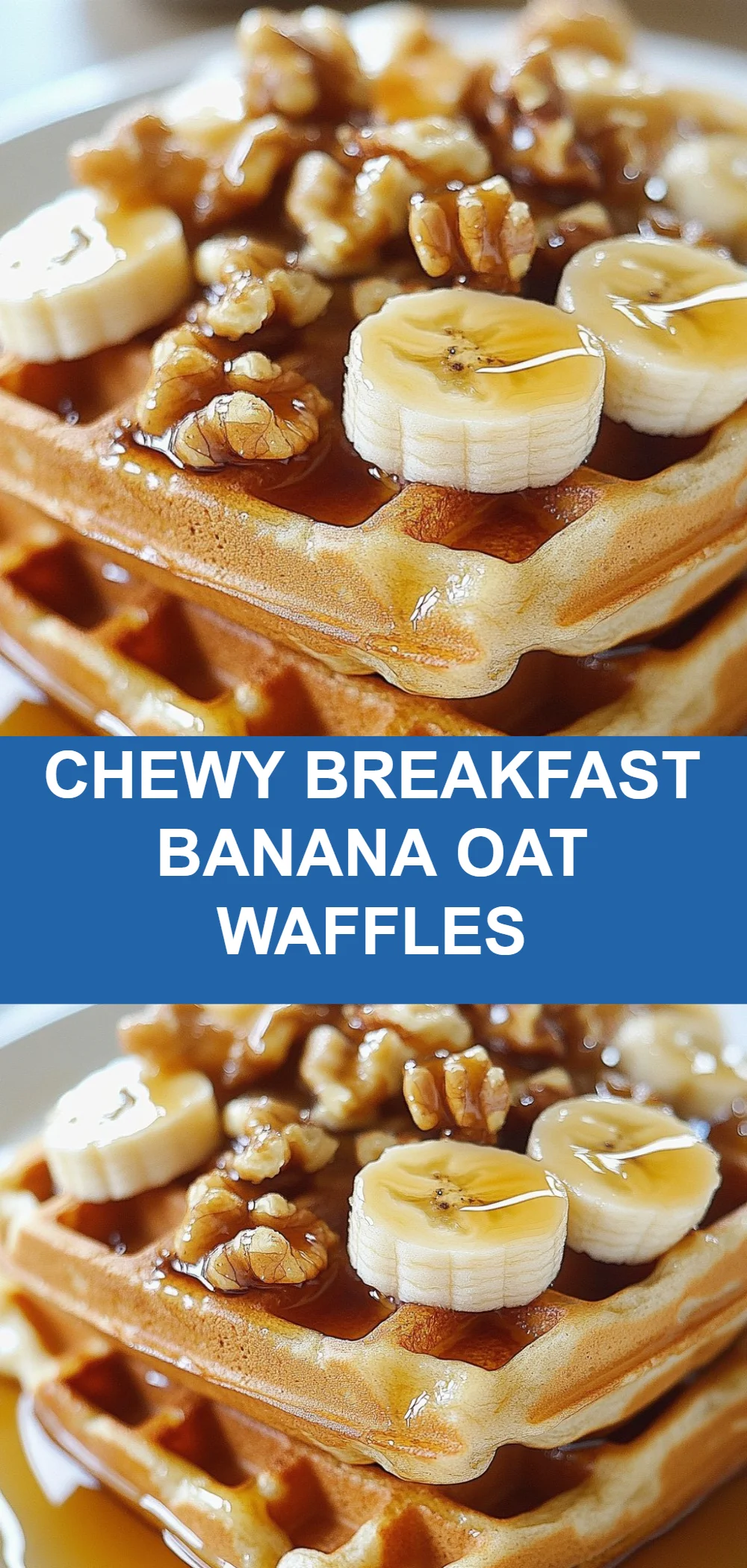 Chewy Breakfast Banana Oat Waffles