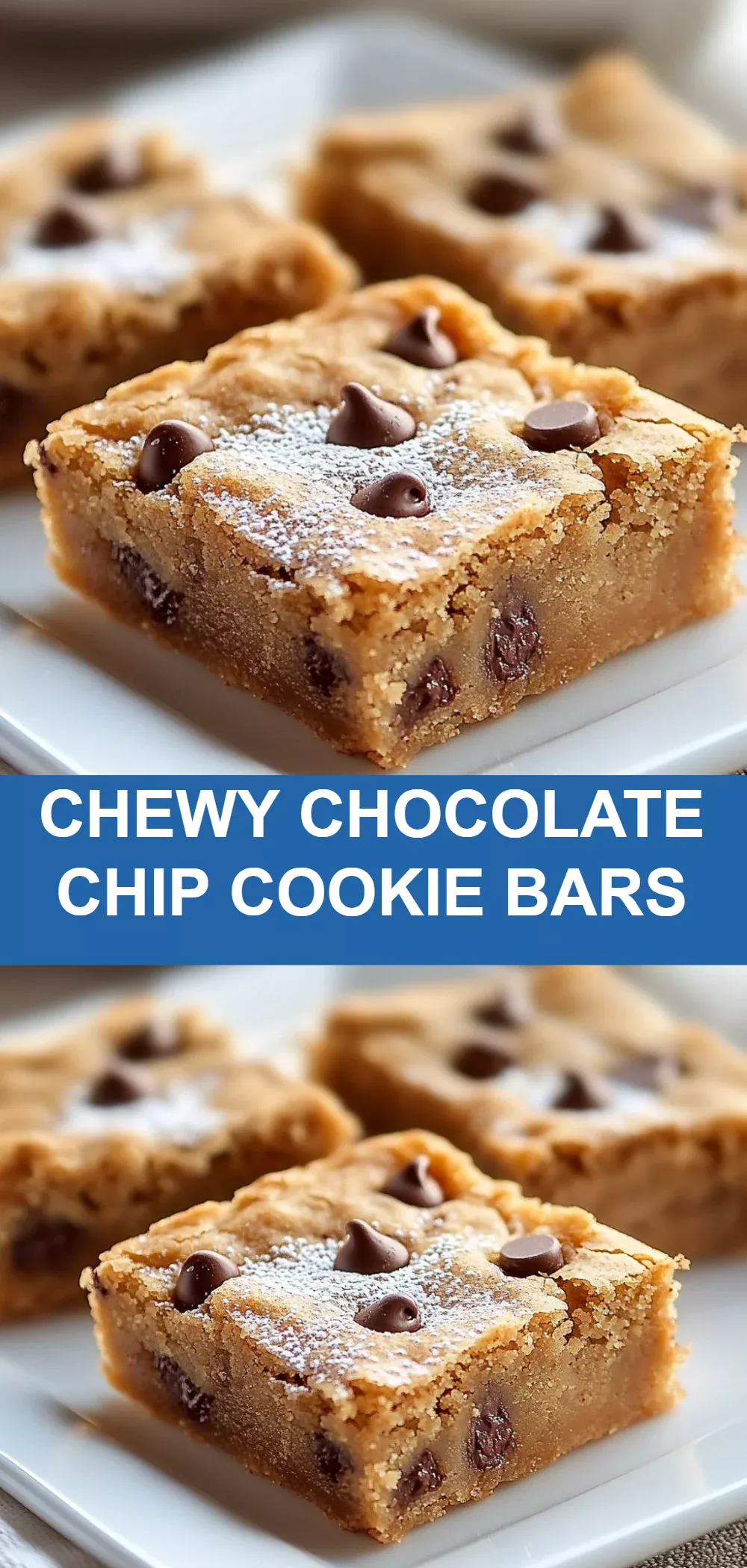 Chewy Chocolate Chip Cookie Bars