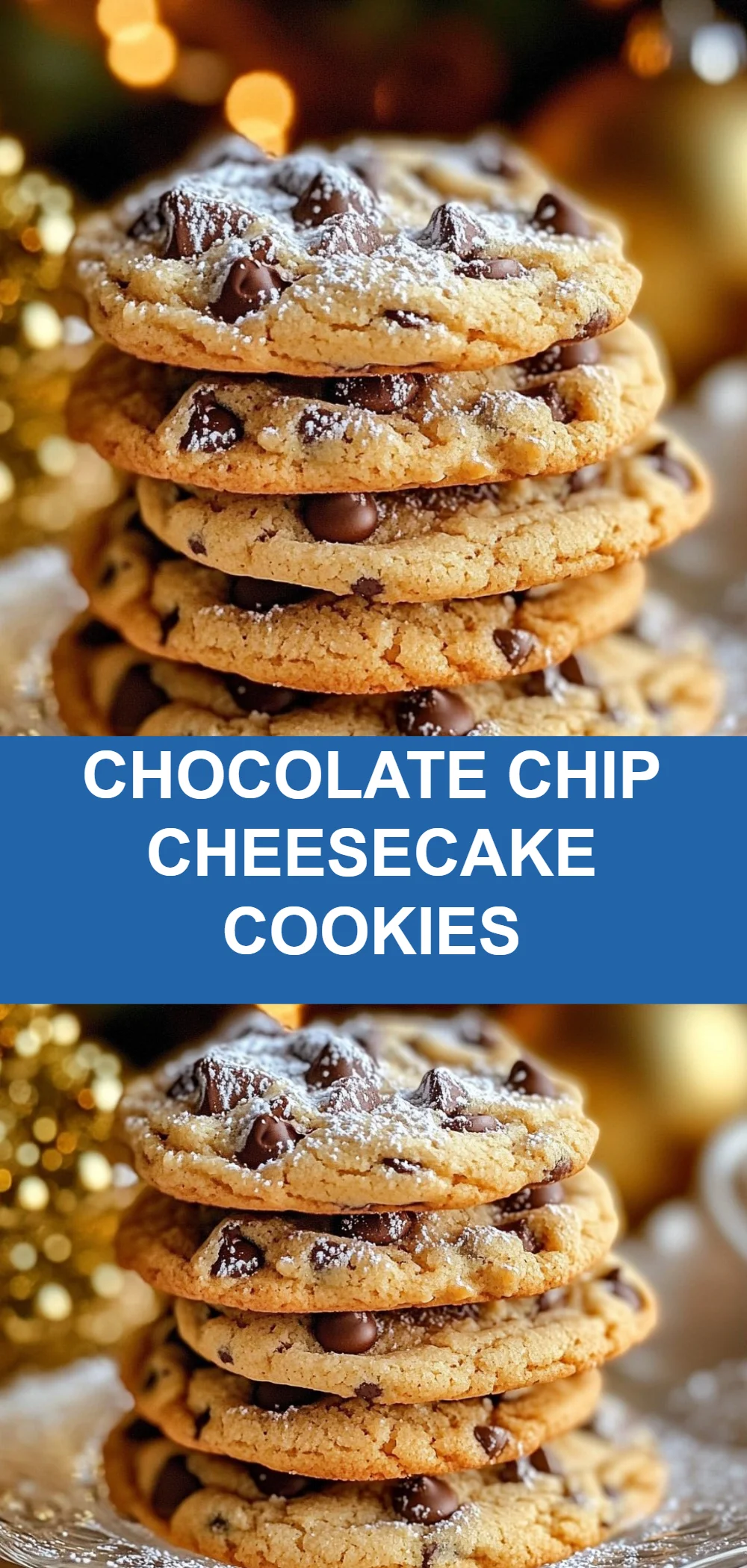 Chocolate Chip Cheesecake Cookies