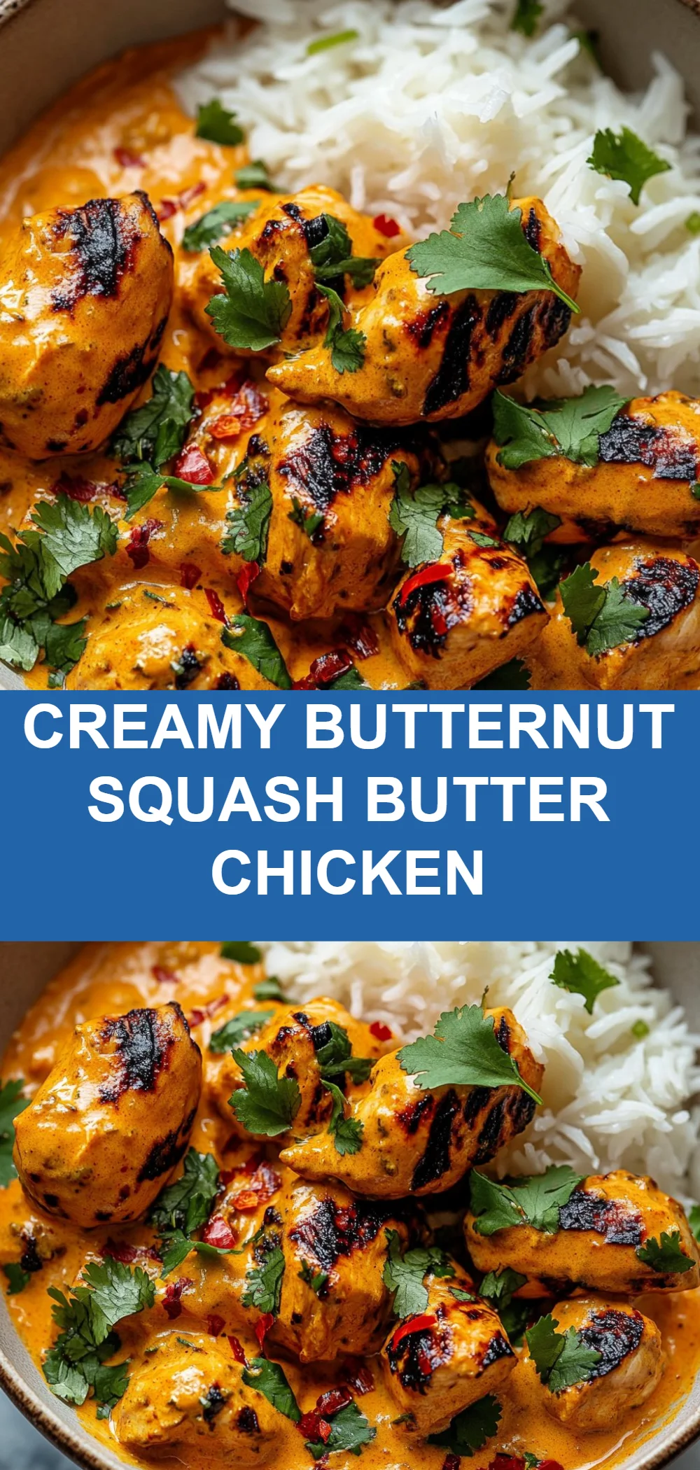 Creamy Butternut Squash Butter Chicken