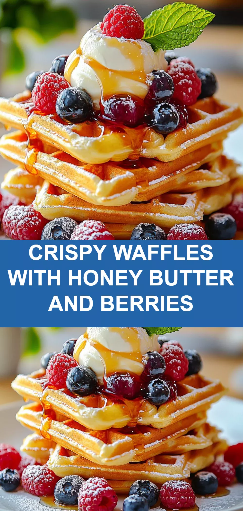 Crispy Waffles with Honey Butter and Berries
