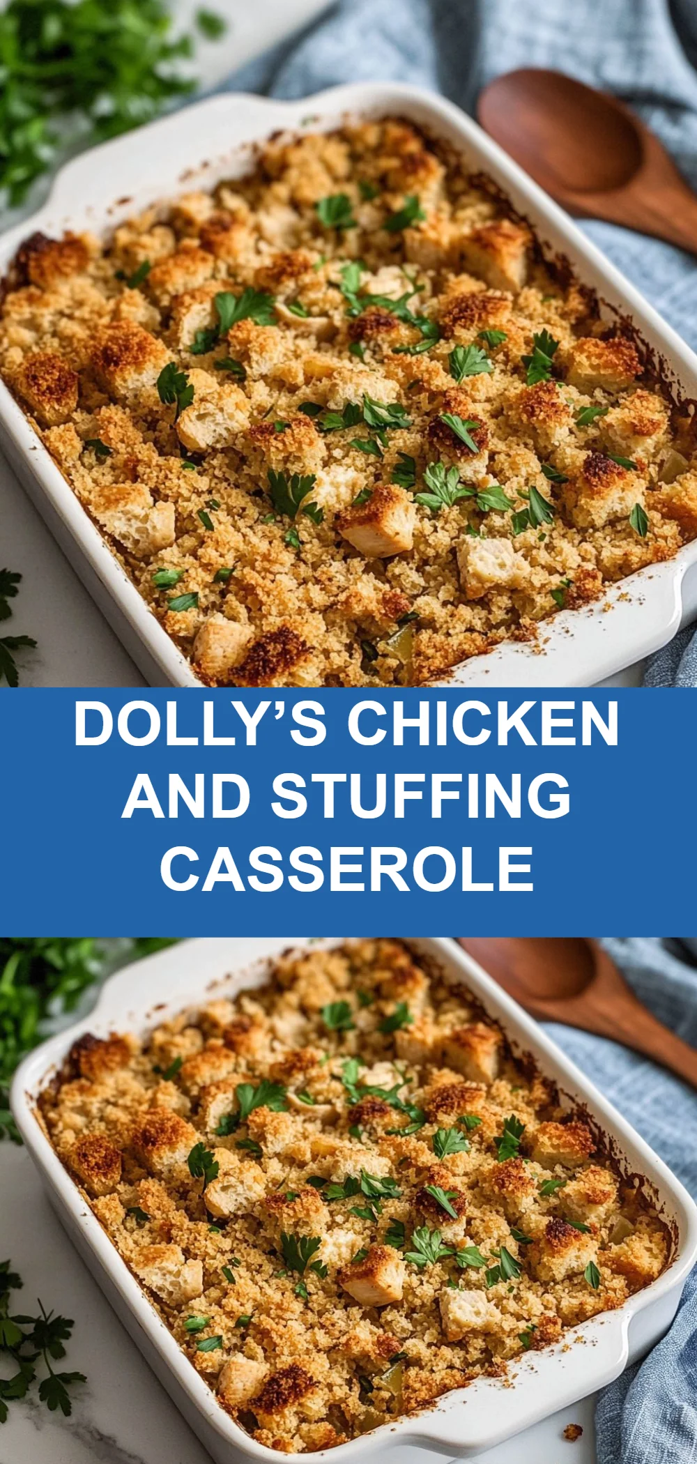 Dolly’s Chicken and Stuffing Casserole
