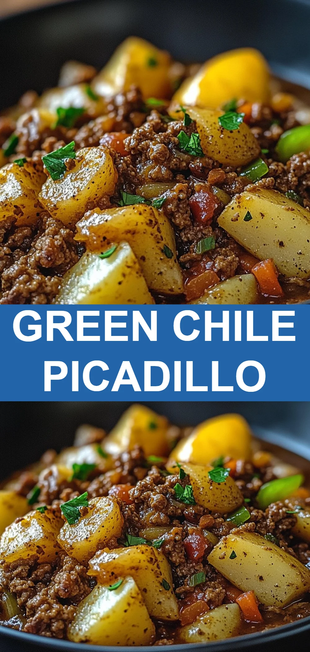 Green Chile Picadillo
