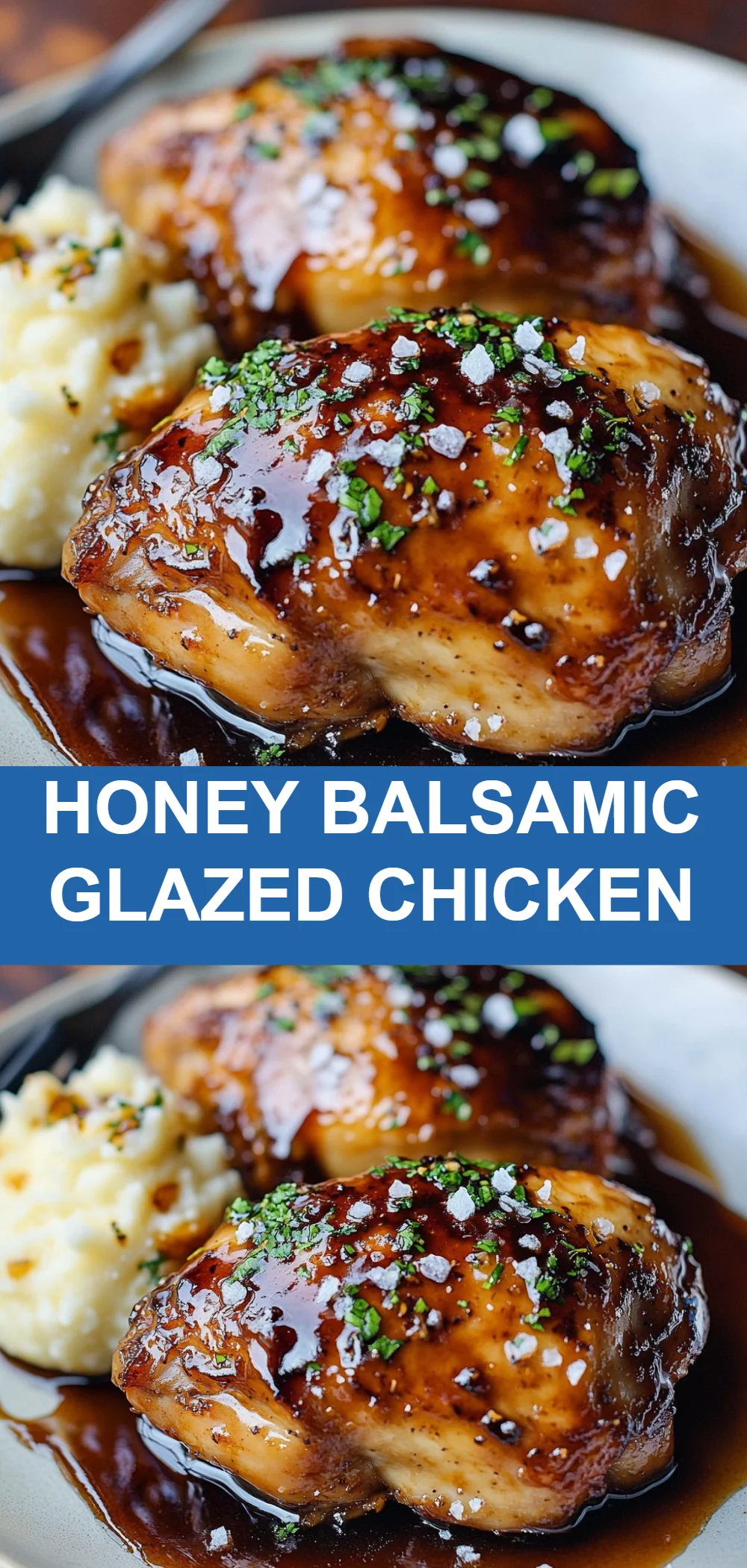 Honey Balsamic Glazed Chicken