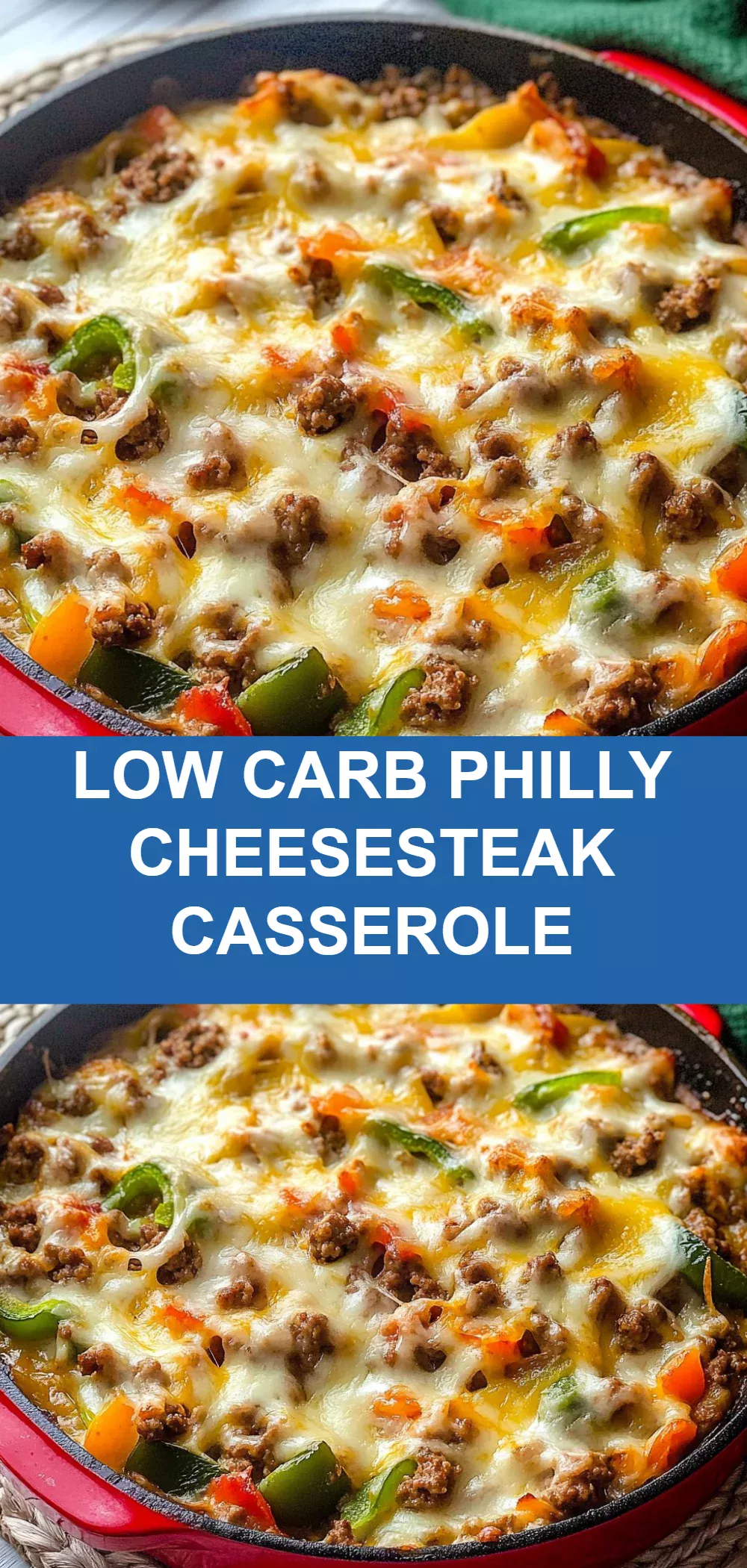 Low Carb Philly Cheesesteak Casserole