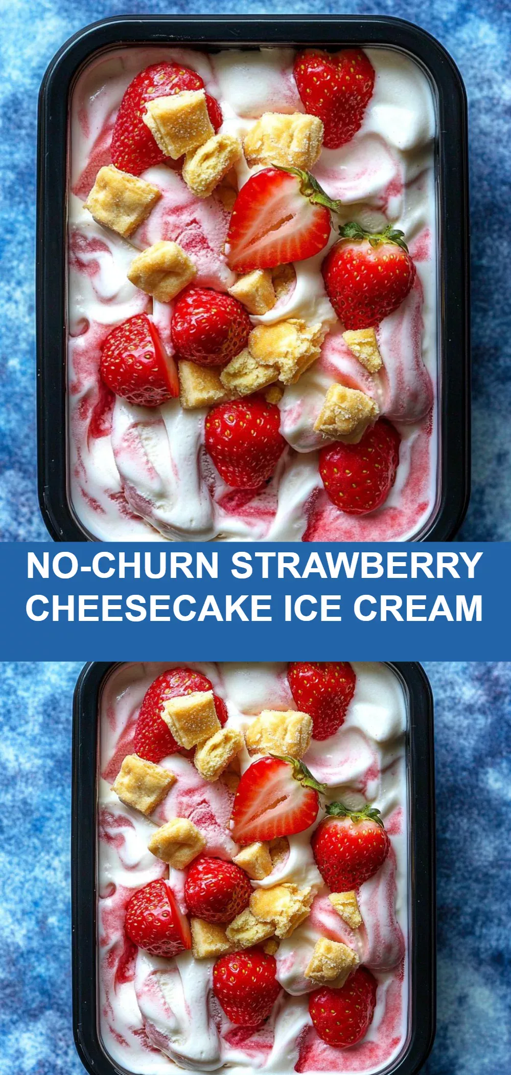 No-Churn Strawberry Cheesecake Ice Cream