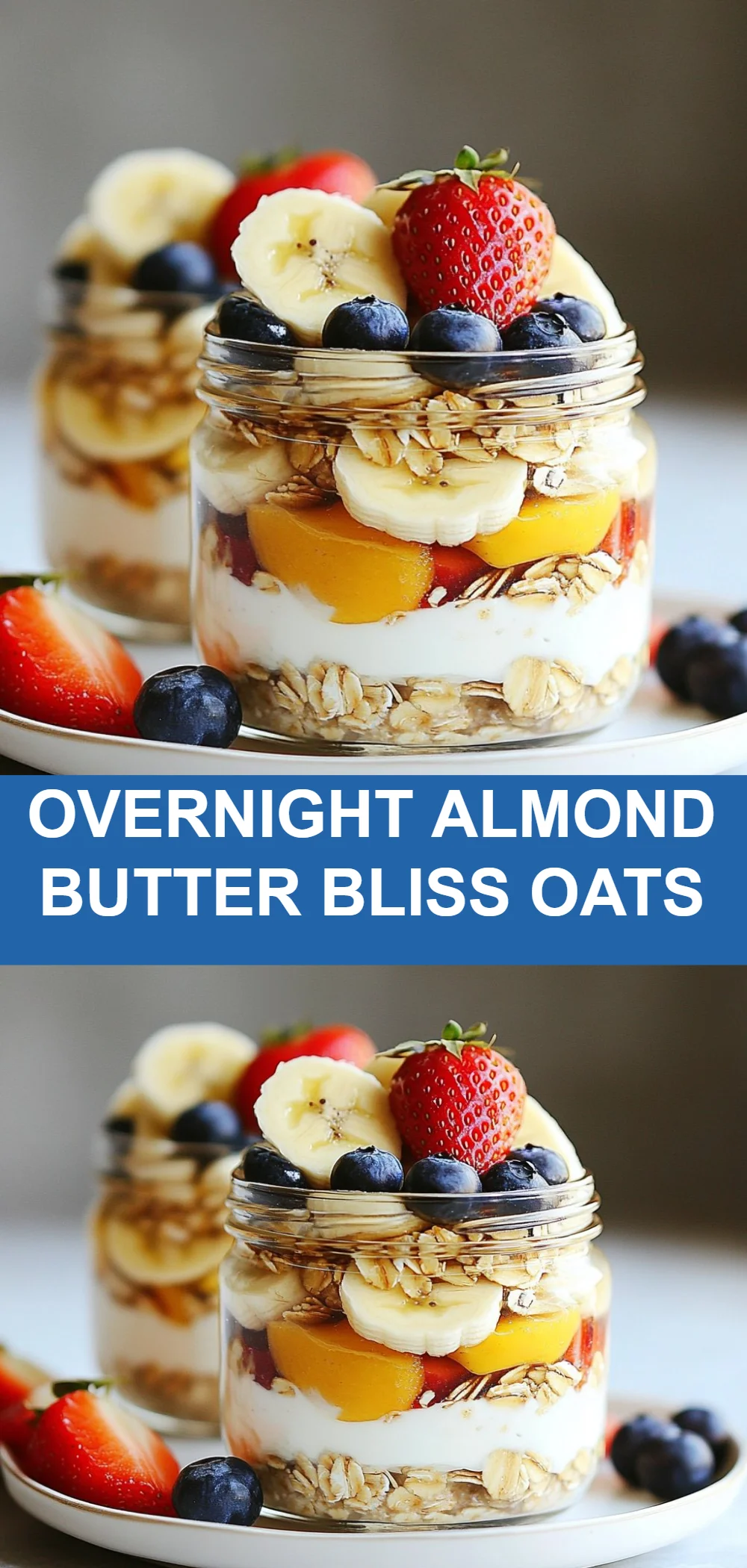 Overnight Almond Butter Bliss Oats