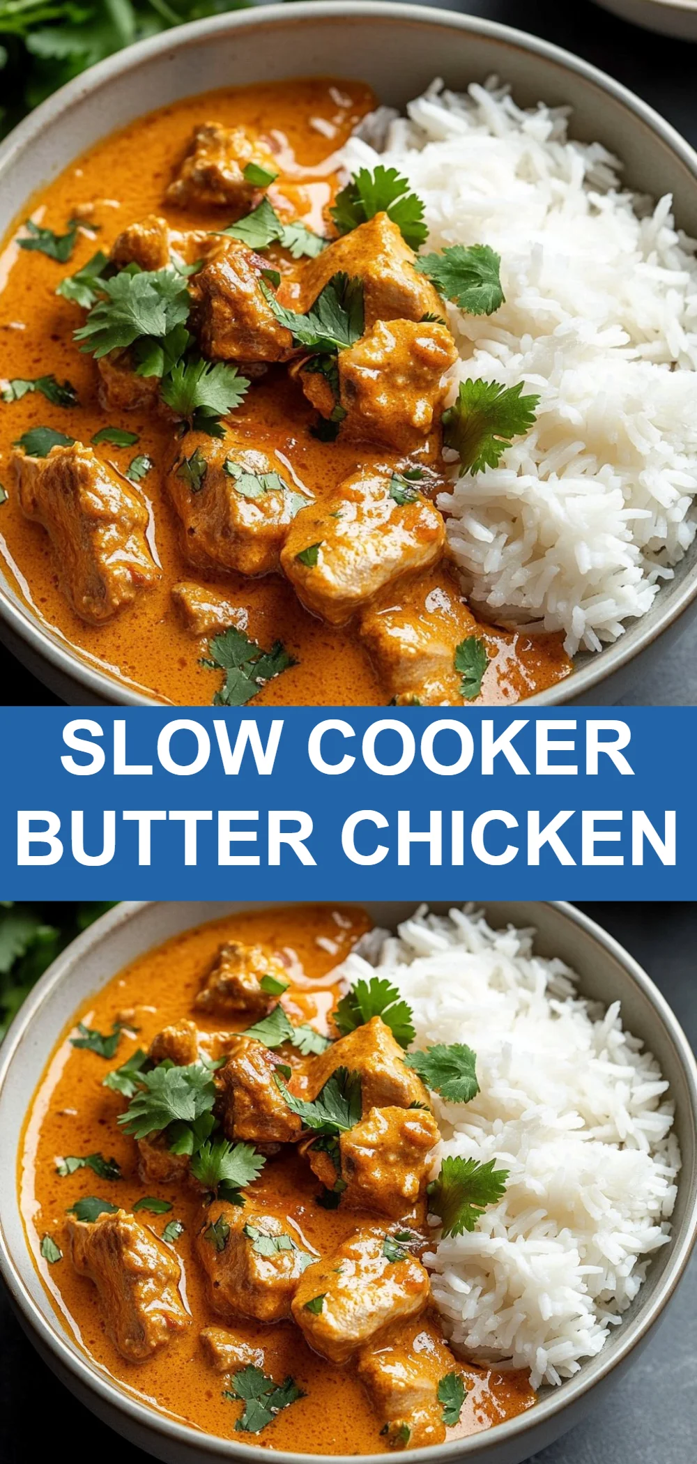 Slow Cooker Butter Chicken