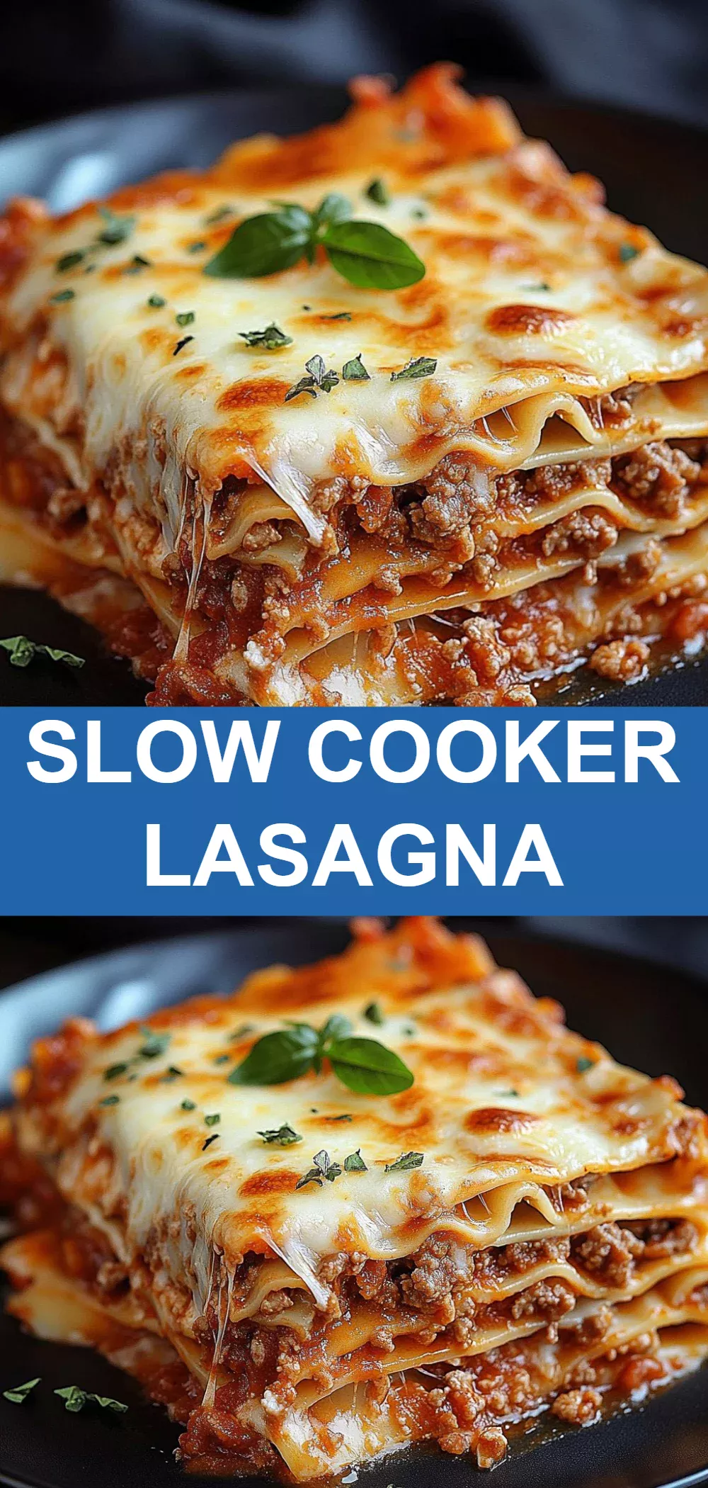 Slow Cooker Lasagna