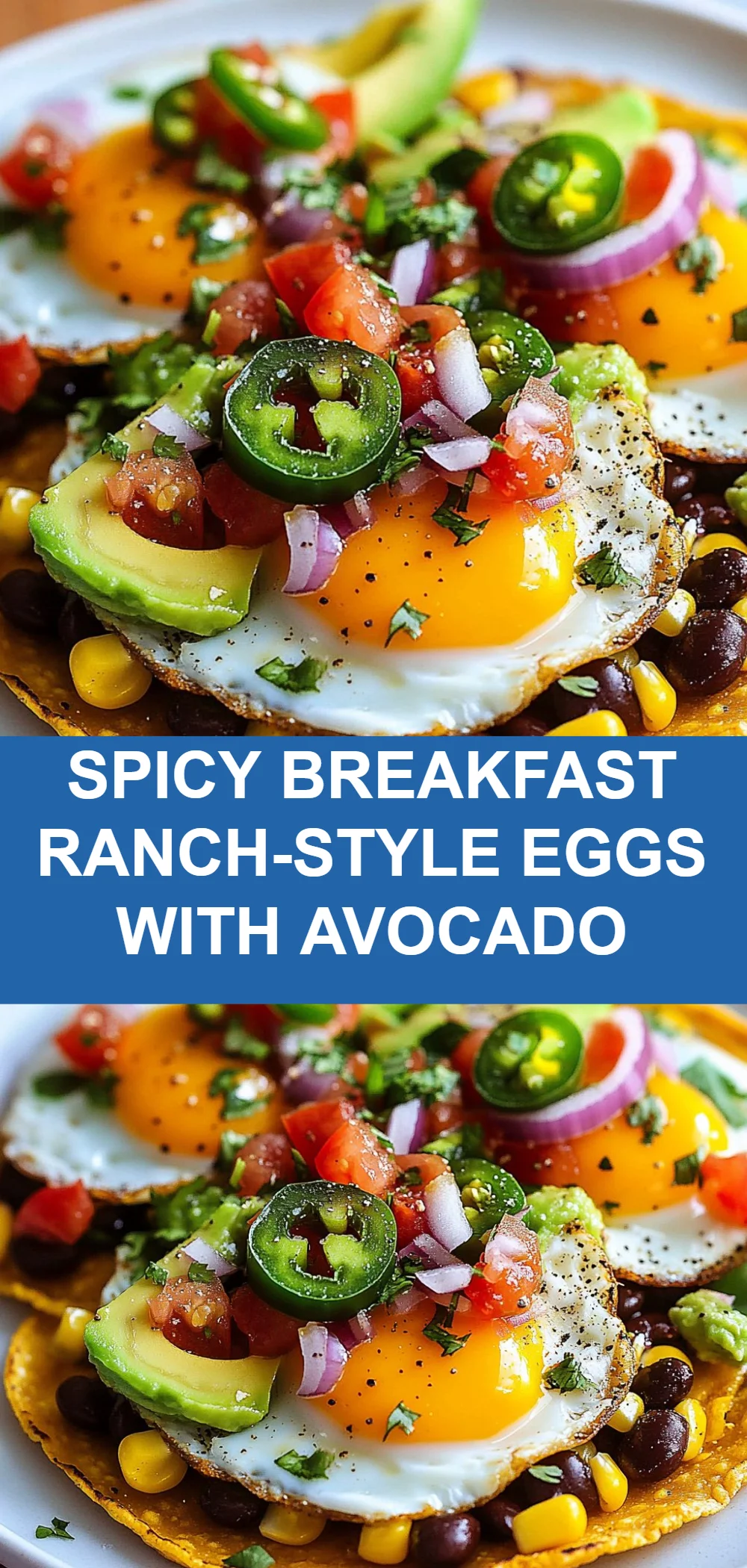 Spicy Breakfast Ranch-Style Eggs with Avocado