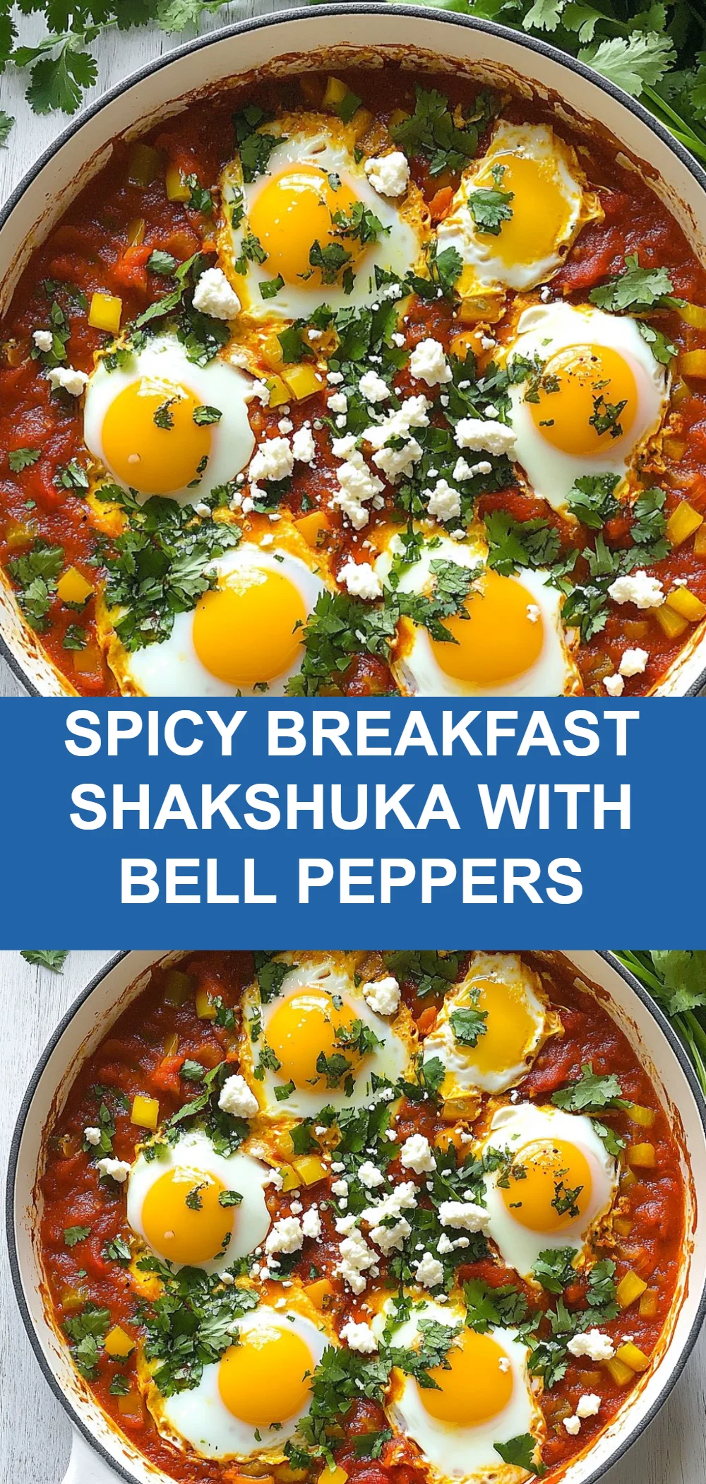 Spicy Breakfast Shakshuka with Bell Peppers