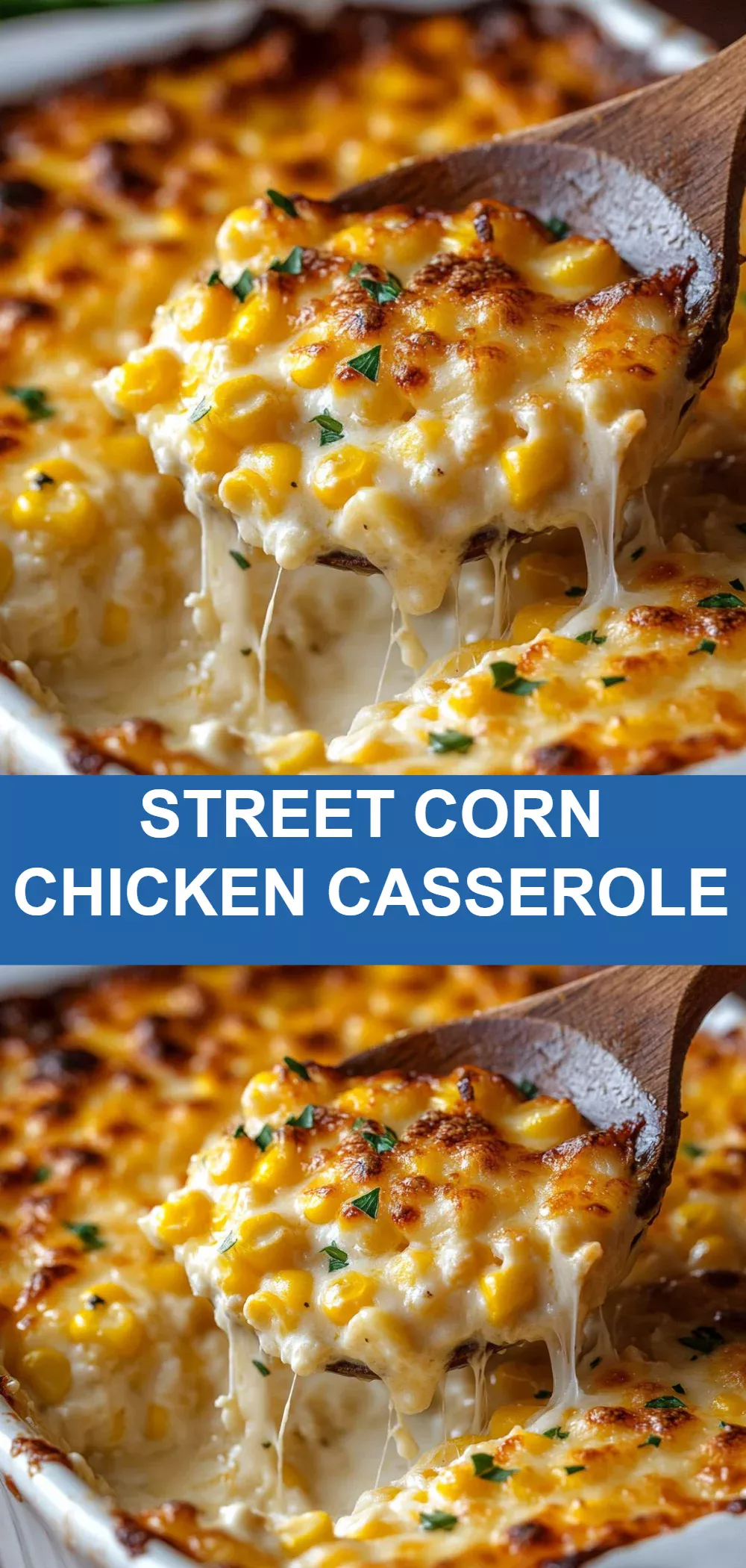 Street Corn Chicken Casserole