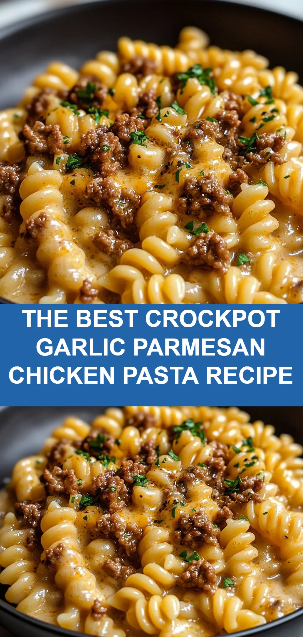 The Best Crockpot Garlic Parmesan Chicken Pasta Recipe